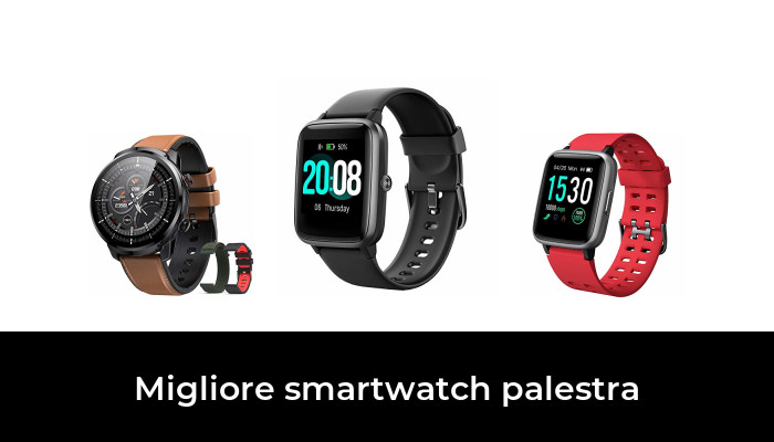 Migliore Smartwatch Palestra Nel Dopo Ore Di Ricerca