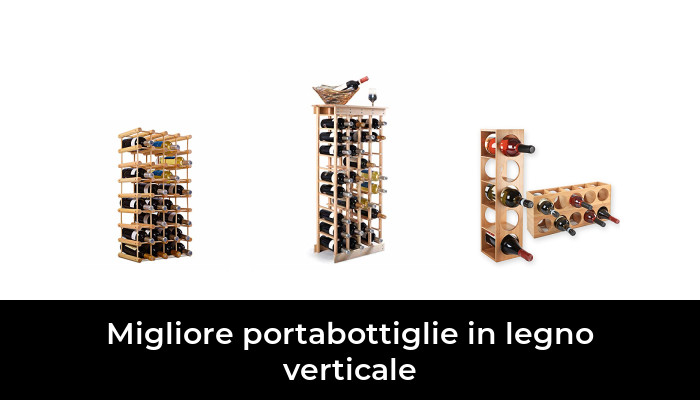 Migliore Portabottiglie In Legno Verticale Nel Dopo Ore Di