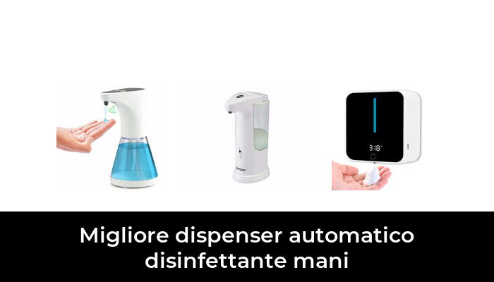 48 Migliore Dispenser Automatico Disinfettante Mani Nel 2023 Dopo 32