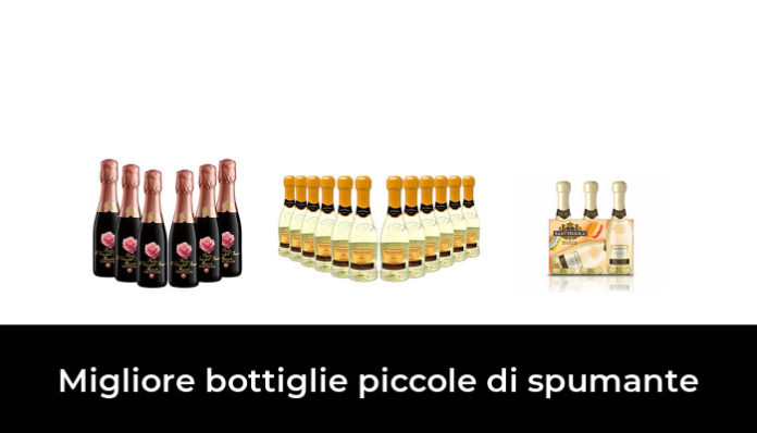43 Migliore bottiglie piccole di spumante nel 2023: dopo 65 ore di ricerca